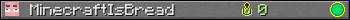 MinecraftIsBread userbar 350x20