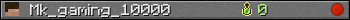 Mk_gaming_10000 userbar 350x20