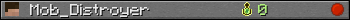 Mob_Distroyer userbar 350x20