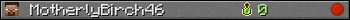 MotherlyBirch46 userbar 350x20