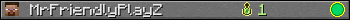 MrFriendlyPlayZ userbar 350x20