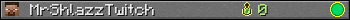 MrShlazzTwitch userbar 350x20