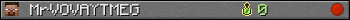 MrVOVAYTMEG userbar 350x20