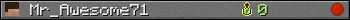 Mr_Awesome71 userbar 350x20