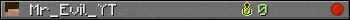 Mr_Evil_YT userbar 350x20