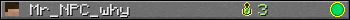 Mr_NPC_why userbar 350x20