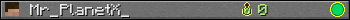 Mr_PlanetX_ userbar 350x20