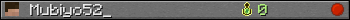 Mubiyo52_ userbar 350x20