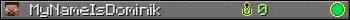 MyNameIsDominik userbar 350x20