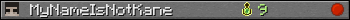 MyNameIsNotKane userbar 350x20