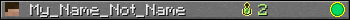 My_Name_Not_Name userbar 350x20