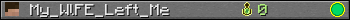 My_WlFE_Left_Me userbar 350x20