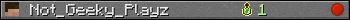 Not_Geeky_Playz userbar 350x20