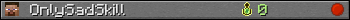 OnlySadSkill userbar 350x20