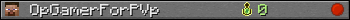 OpGamerForPVp userbar 350x20