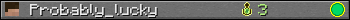 Probably_lucky userbar 350x20