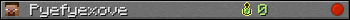 Pyefyexove userbar 350x20