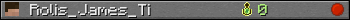 Rolis_James_Ti userbar 350x20