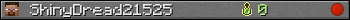 ShinyDread21525 userbar 350x20