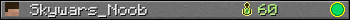 Skywars_Noob userbar 350x20