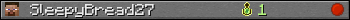 SleepyBread27 userbar 350x20