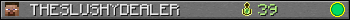 THESLUSHYDEALER userbar 350x20