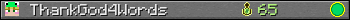 ThankGod4Words userbar 350x20