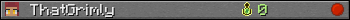 ThatGrimly userbar 350x20