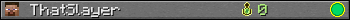 ThatSlayer userbar 350x20