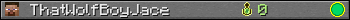 ThatWolfBoyJace userbar 350x20