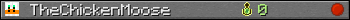 TheChickenMoose userbar 350x20