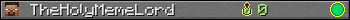 TheHolyMemeLord userbar 350x20