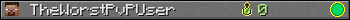 TheWorstPvPUser userbar 350x20