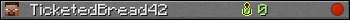 TicketedBread42 userbar 350x20