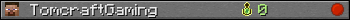 TomcraftGaming userbar 350x20