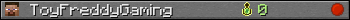 ToyFreddyGaming userbar 350x20