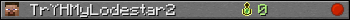 TrYHMyLodestar2 userbar 350x20