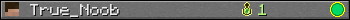 True_Noob userbar 350x20