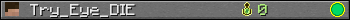 Try_Eye_DIE userbar 350x20