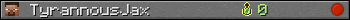 TyrannousJax userbar 350x20