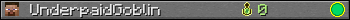 UnderpaidGoblin userbar 350x20