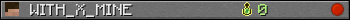 WITH_X_MINE userbar 350x20