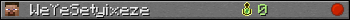 WeYeSetyixeze userbar 350x20