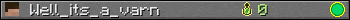 Well_its_a_varn userbar 350x20