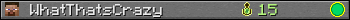 WhatThatsCrazy userbar 350x20