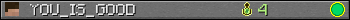 YOU_IS_GOOD userbar 350x20