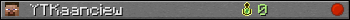 YTKaanciew userbar 350x20