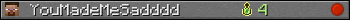 YouMadeMeSadddd userbar 350x20