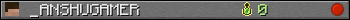 _ANSHUGAMER userbar 350x20