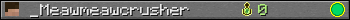 _Meawmeawcrusher userbar 350x20